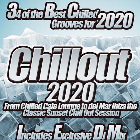 Chillout 2020 From Chilled Cafe Lounge To Del Mar Ibiza The Classic Sunset Chill Out Session (2020)