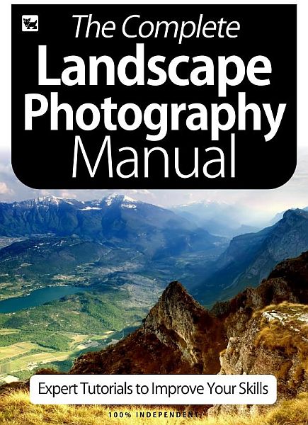 The Complete Landscape Photography Manual 6th Edition 2020 (PDF)