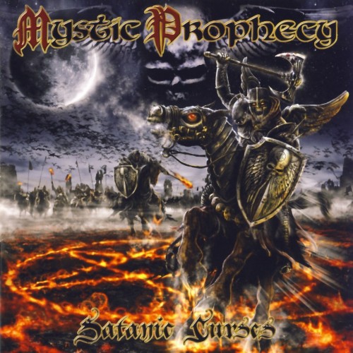 Mystic Prophecy - Satanic Curses 2007 (Limited Edition)