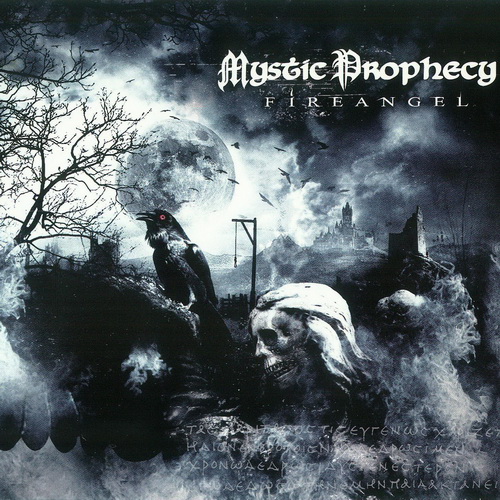 Mystic Prophecy - Fireangel 2009 (2CD) (Limited Edition) (Lossless+Mp3)