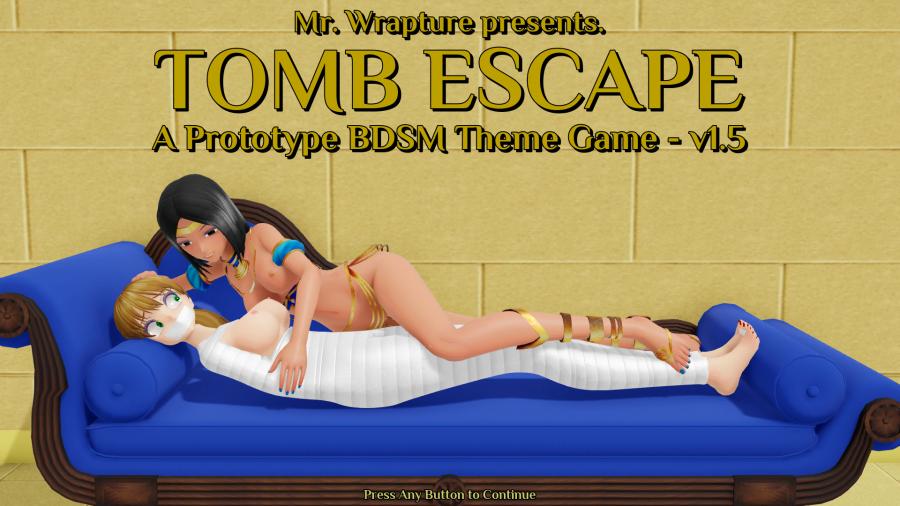 MrWrapture - Tomb Escape: A Prototype BDSM v1.6 Win/Android