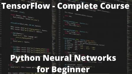 Skillshare - TensorFlow Python Neural Networks for Beginners-ViGOROUS