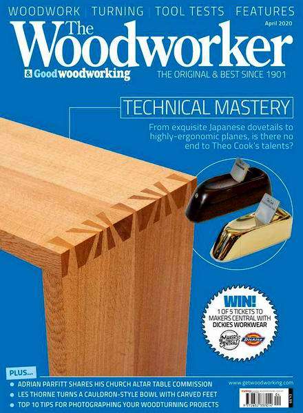 The Woodworker & Good Woodworking №4 (April 2020)