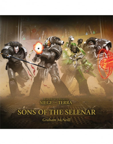 The Horus Heresy - Sons of the Selenar - A Siege of Terra novella by Graham McNeill