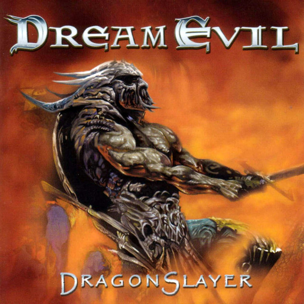 Dream Evil - Dragonslayer 2002 (Lossless+Mp3)