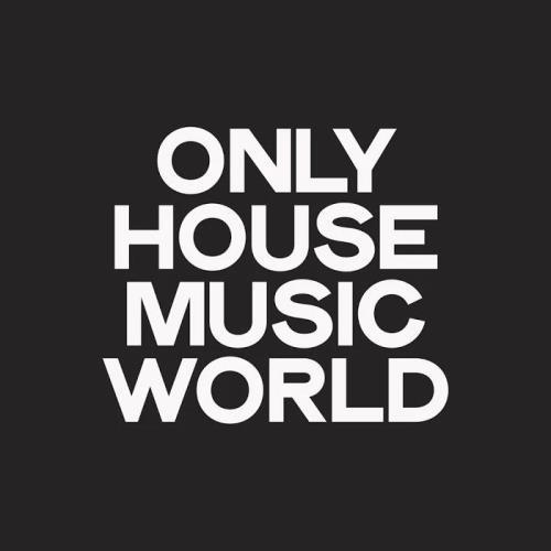 Only House Music World (2020) 