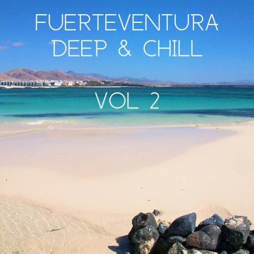 Fuerteventura Deep & Chill, Vol. 2 (2020)