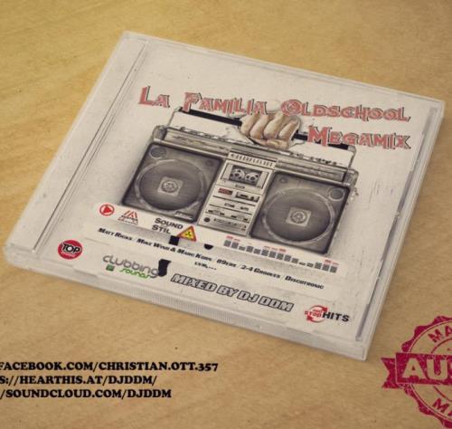 La Familia Oldschool Megamix 2020 (Mixed By DJ DDM) (2020)