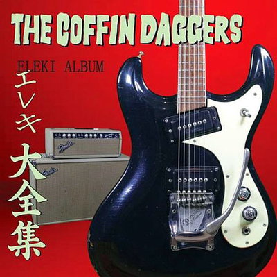 The Coffin Daggers - Eleki Album (2020)