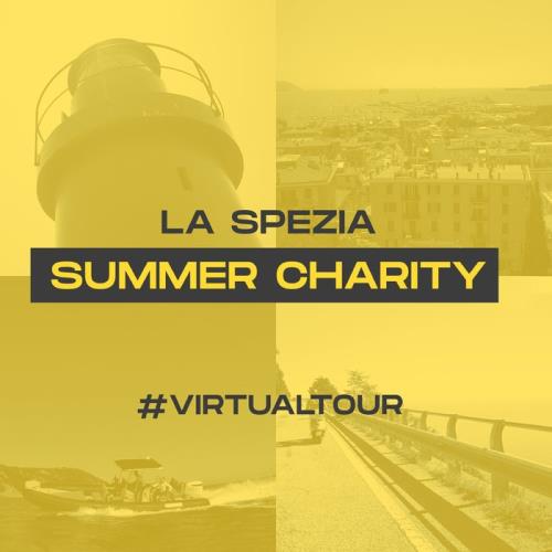 La Spezia Summer Charity #Virtualtour (2020)