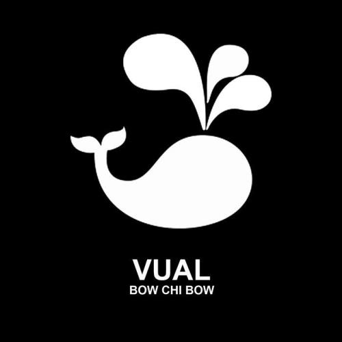 Vual - Bow Chi Bow (2020) 