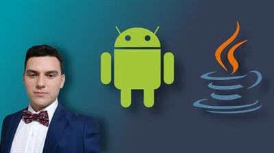 Learn Android App development from scratch with Java (Updated)