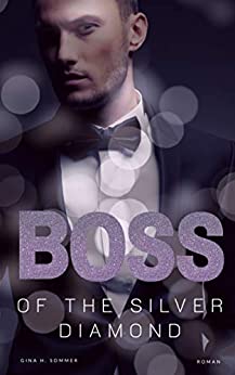 Cover: Sommer, Gina H  - Boss of the Silver Diamond