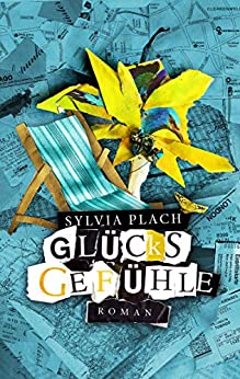 Cover: Plach, Sylvia - Lilly Bennett 02 - Gluecksgefuehle