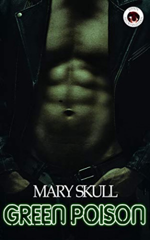 Cover: Skull, Mary - Green Poison