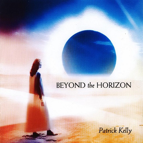 Patrick Kelly - Beyond The Horizon (2005)