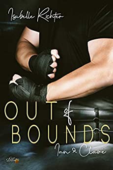 Cover: Richter, Isabelle - Out of Bounds 01 - Ian & Claire