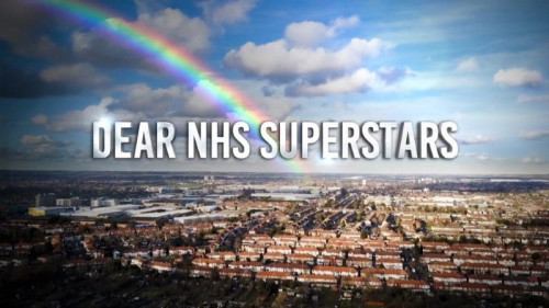 BBC - Dear NHS Superstars (2020)