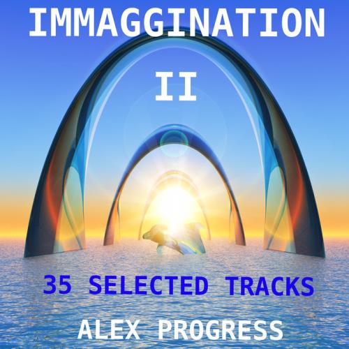 Alex Progress - Immagination II (2020)