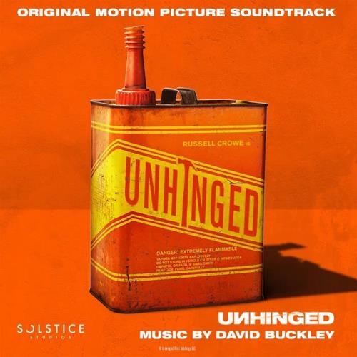 David Buckley - Unhinged (Original Motion Picture Soundtrack) (2020)