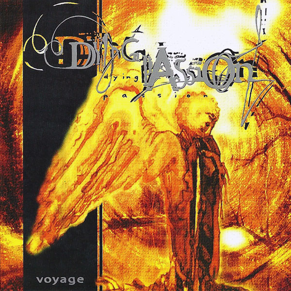Dying Passion - Voyage (2002) (LOSSLESS)