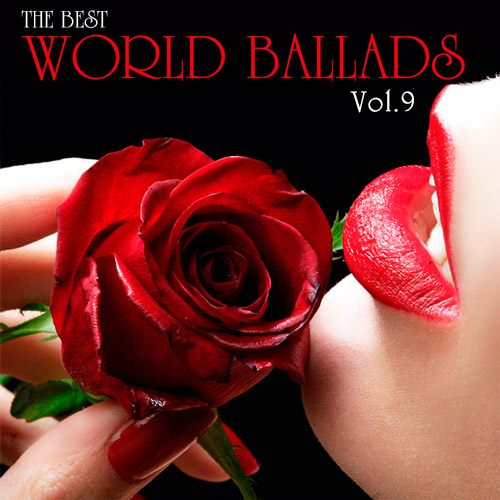 The Best World Ballads Vol.9 (2020)