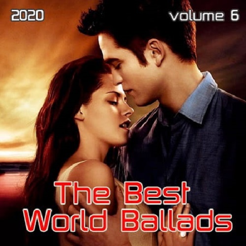 The Best World Ballads Vol.6 (2020)
