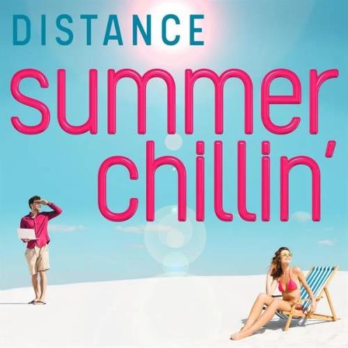 Distance: Summer Chillin/#039; (2020)