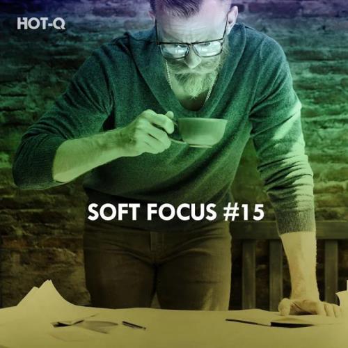 Soft Focus, Vol. 15 (2020)