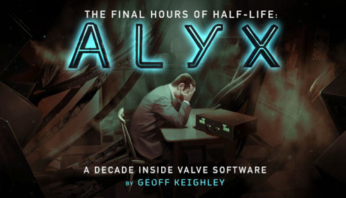 Half Life Alyx Final Hours
