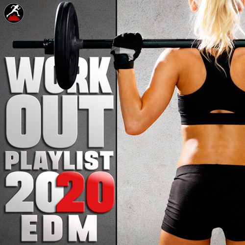 Workout Trance -  Workout Playlist 2020 EDM (2020)