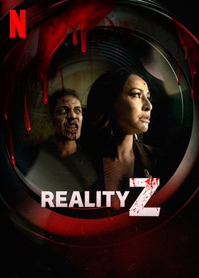 Зомби-реальность / Reality Z (1 сезон/2020) WEB-DLRip