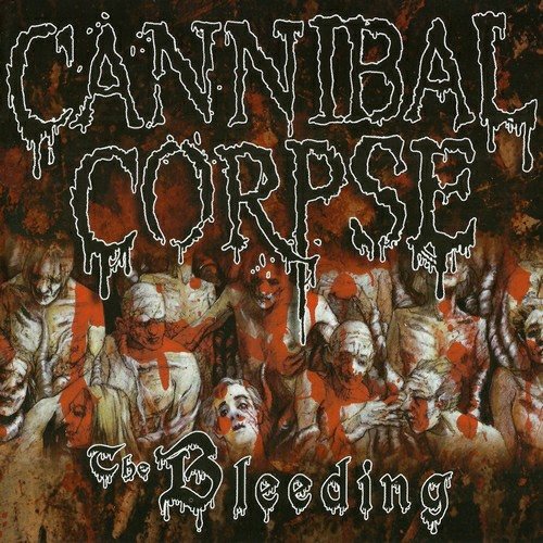 Cannibal Corpse - The Bleeding (1994, Lossless)