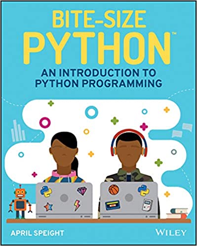 Bite Size Python: An Introduction to Python Programming