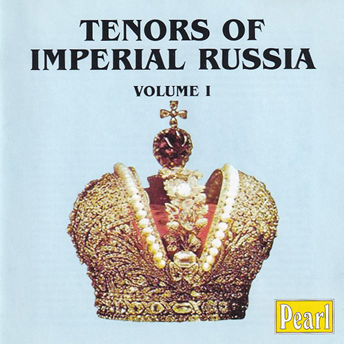  Леонид Собинов, Дмитрий Смирнов и др. - Tenors of Imperial Russia (1901-1913) FLAC в формате  скачать торрент