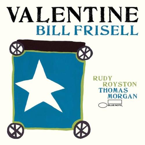 Bill Frisell - Valentine (2020)