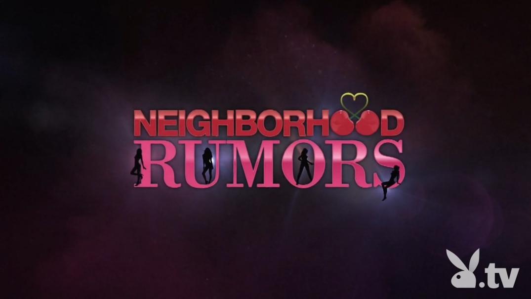 [playboy.tv] Neighborhood Rumors (Season 1, 13 , full show) [2012-2013 ., Lesbian, 720p, 1080p, SiteRip] [Drama]