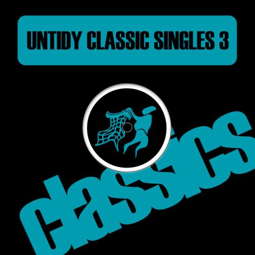 Untidy Classic Singles, Vol. 3 (2020)