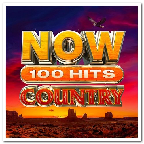 Now 100 Hits Country (5CD) (2020) FLAC