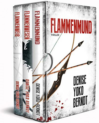 Cover: Berndt, Denise Yoko - Tübingen-Thriller-Boxset: Flammenmund, Flammenwesen & Flammenweib