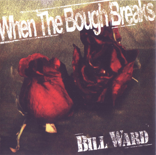 Bill Ward (Black Sabbath) - When The Bough Breaks (1997) Lossless