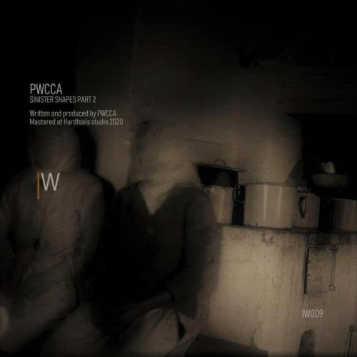 PWCCA - Sinister Shapes (Part 2) (2020)