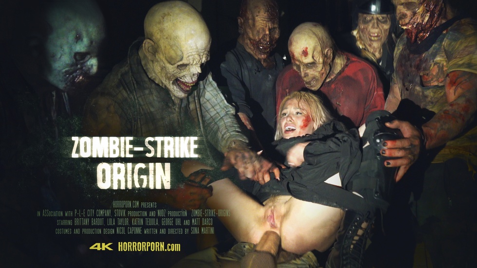 [HorrorPorn.com] Zombie - Strike: Origin (Lola Taylor, Brittany Bardot, Katrin Tequila) [2020 ., Anal, Blonde, Blowjob, Gangbang, Hardcore, Perverse, POV, Torture, Parody, 1080p, WEB-DL]