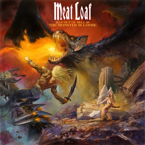 Meat Loaf - Bat Out Of Hell III: The Monster Is Loose 2006