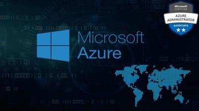 AZ-104 Microsoft Azure Administrator - Full Course (05/2020)