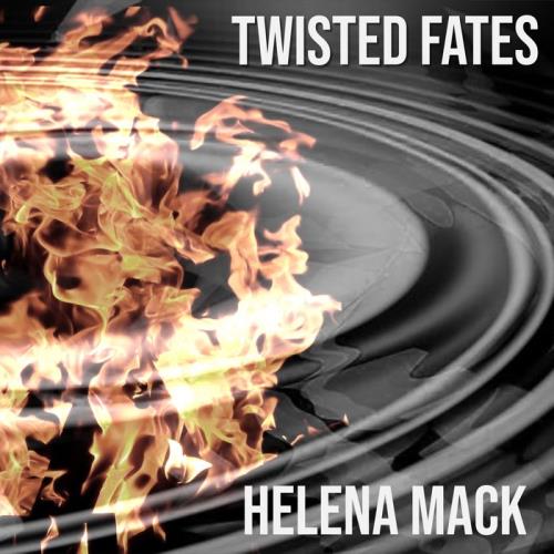 Helena Mack - Twisted Fates (2020)