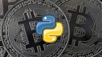 Python & Cryptocurrency Build 5 Real World Applications