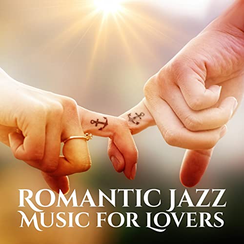 Romantic Jazz - Music for Lovers (Mp3)