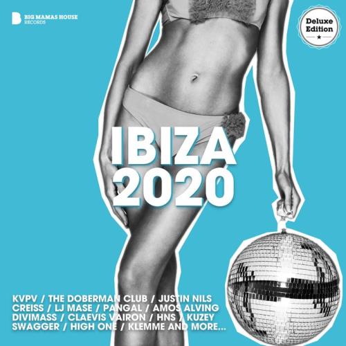 Big Mama/#039;S House - Ibiza 2020 (Deluxe Version) (2020)