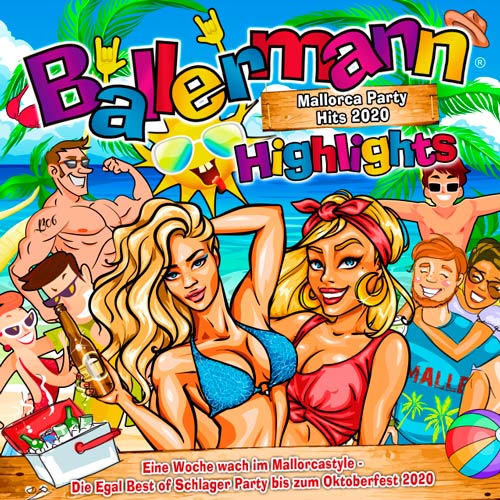 Ballermann Highlights - Mallorca Party Hits 2020 (2020)